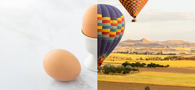 A boiled egg aligns with a hot air balloon.
